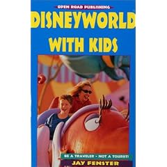 Disneyworld with Kids (Open Road's Disney World with Kids)