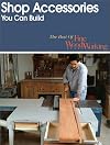 Shop Accessories You Can Build (Best of Fine Woodworking)
