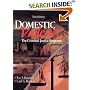 Domestic Violence: The Criminal Justice Response