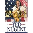God, Guns & Rock'N'Roll