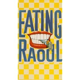 Eating Raoul [VHS]