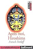 Apr�s moi, Hiroshima de Franck Pavloff