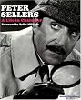 Peter Sellers: A Life in Character