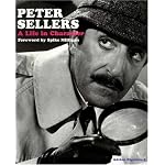 Peter Sellers: A Life in Character book cover