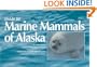 Guide to Marine Mammals of Alaska, Second Edition
