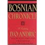 Bosnian Chronicle: A Novel