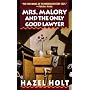 Mrs. Malory and the Only Good Lawyer (Mrs. Malory Mystery)