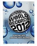 Guinness World Records 2012 Bursting with Amazing New Records