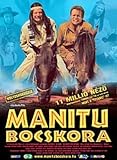 Der Schuh des Manitu (2001) / Manitu bocskora