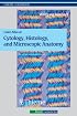 Color Atlas of Cytology, Histology and Microscopic Anatomy (Thieme Flexibook)