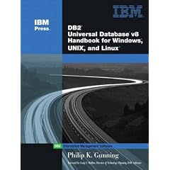 DB2: Universal Database Handbook for Windows and Unix Linux8 (IBM Press Series--Information Management)