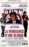 La vengeance dune blonde