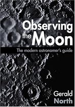 Observing the Moon: The Modern Astronomer's Guide