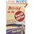 Driving on the Wrong Side of the Road: Humorous Views on Love, Lust, and Lawn Care