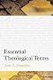 Essential Theological Terms