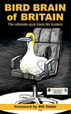 Bird Brain of Britain: Pit Your Wits Against the Experts!