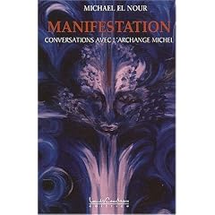 Manifestation : Conversations avec l'archange Michel