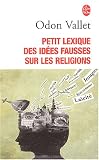 Petit lexique des id�es fausses sur la religion