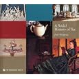 A Social History of Tea