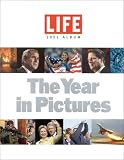 Life 2001 Album : The Year in Pictures