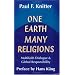 One Earth Many Religions: Multifaith Dialogue and Global Responsibility