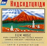 Khachaturian: Film Music
