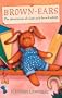 Brown-Ears: The Adventures of a Lost and Found Rabbit