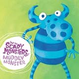 Muddly Monster ((Not So) Scary Monsters)