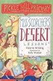 Miss Scorcher's Desert Lessons (Pickle Hill Primary)