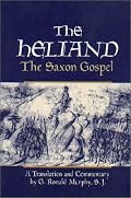 The Heliand: The Saxon Gospel