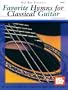 Favorite Hymns for Classical Guitar