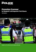 Promotion Crammer for Sergeants and Inspectors Part 1 Exams (Police Sergeant)