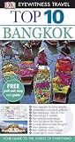 DK Eyewitness Top 10 Travel Guide: Bangkok