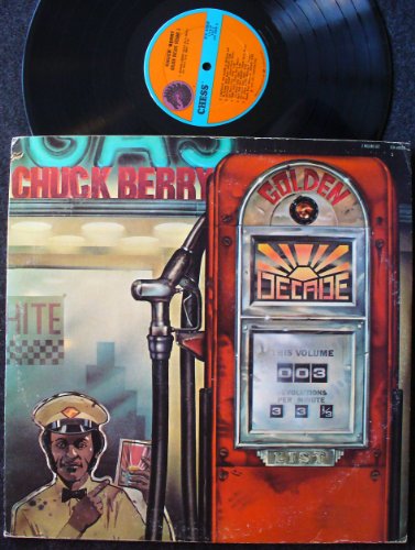 Chuck Berry - Golden Decade, Volume 3 - Zortam Music