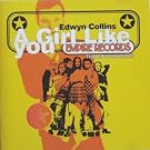 Girl Like You / Don't Shilly Shally