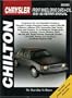 Chrysler Front-Wheel Drive Cars, 4 Cylinder, 1981-95 (Chilton's Total Car Care Repair Manual)