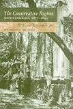 The Conservative Regime: South Carolina, 1877-1890