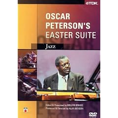 Oscar Peterson: Easter Suite [DVD]