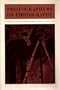 Photographers on Photography (Foundations of Modern Photography)