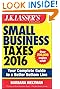 J.K. Lasser's Small Business Taxes 2016: Your Complete Guide to a Better Bottom Line