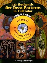 133 Authentic Art Deco Patterns in Full Color CD-ROM and Book
