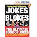 Jokes for Blokes: The Ultimate Book of Jokes not Suitable for Mixed Company