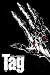 Tag Vol. 1