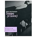 Images (� suivre)