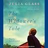 The Widower's Tale: A Novel