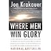 Where Men Win Glory: The Odyssey of Pat Tillman