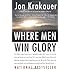 Where Men Win Glory: The Odyssey of Pat Tillman