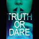 Truth or Dare
