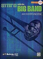 Sittin' In with the Big Band, Vol 1: Trombone (Book & CD) Sittin' In with the Big Band, Vol 1: Trombone (Book & CD)