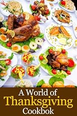 A World of Thanksgiving Cookbook
